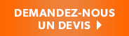 DEMANDEZ UN DEVIS